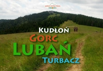 Gorce Ultra Trail - pierwszy bieg ultra w Gorcach - zapowiedź