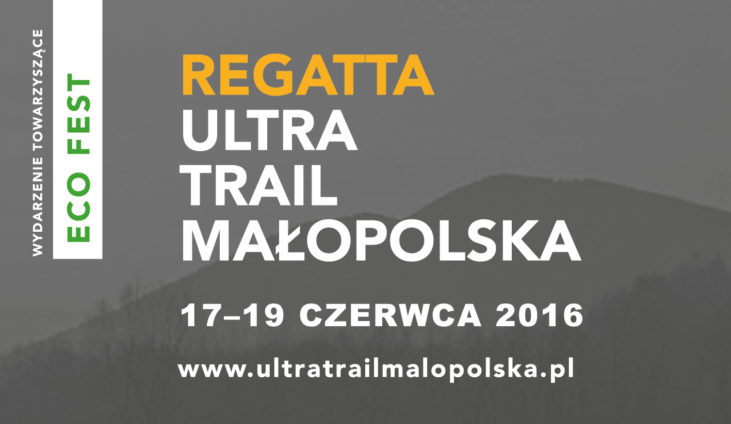 17 czerwca w piątek startuje REGATTA Ultra Trail Małopolska