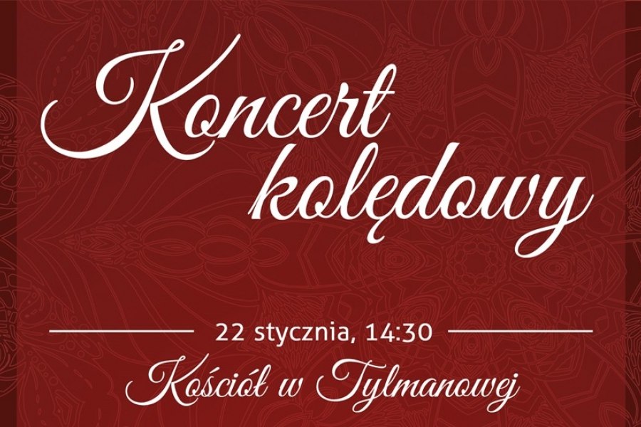 Koncert kolędowy w Tylmanowej