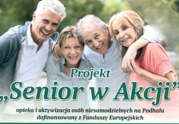 Zaproszenie na spotkanie promujące projekt „Senior w Akcji – opieka i aktywizacja osób niesamodzielnych na Podhalu”