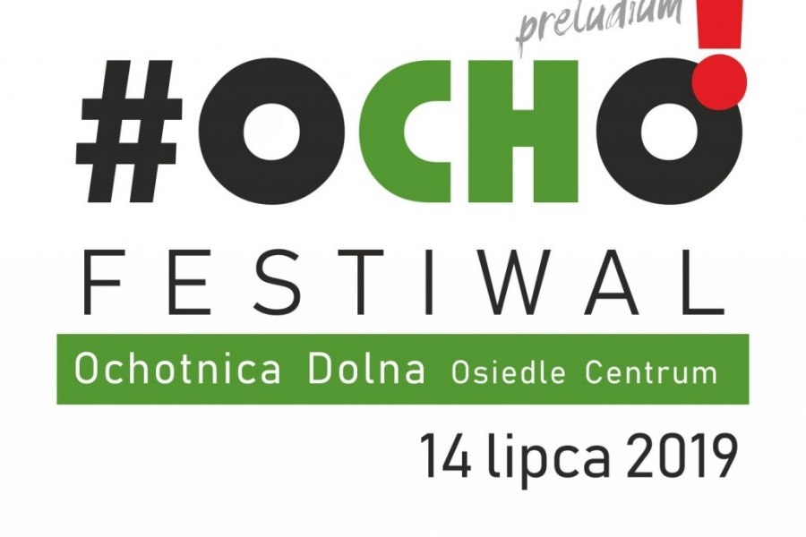 Zaproszenie na Ocho! Festiwal