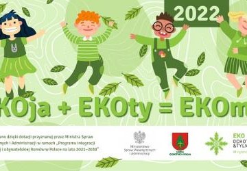 EKOja + EKOty = EKOmy – edycja 2022